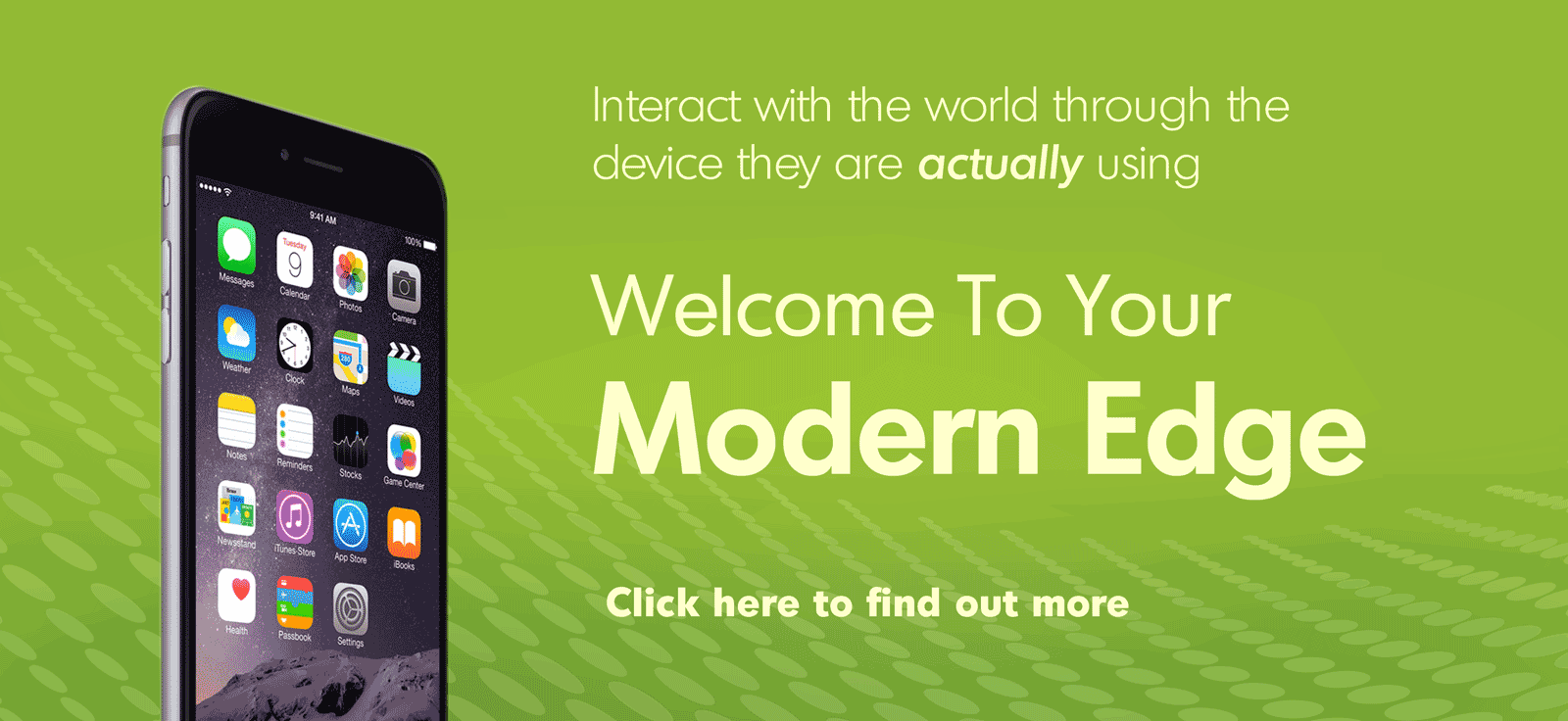 Green marketing screen describing how IHC gets you to your Modern Edge