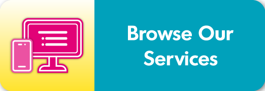 Browse Our Services button